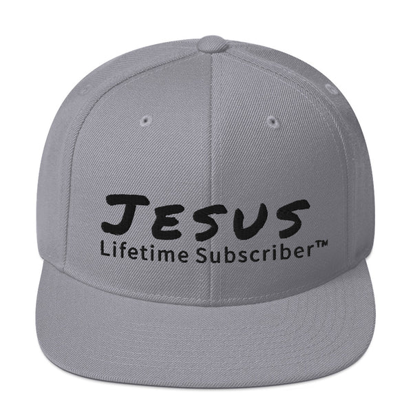 Jesus Lifetime Subscriber™ Snapback Hat