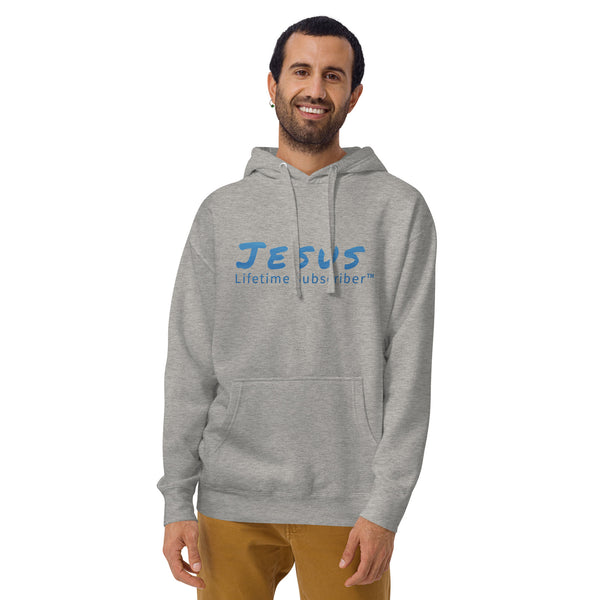 Jesus Lifetime Subscriber™ Unisex Hoodie