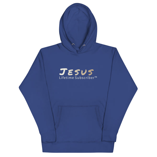 Jesus Lifetime Subscriber™ Unisex Hoodie