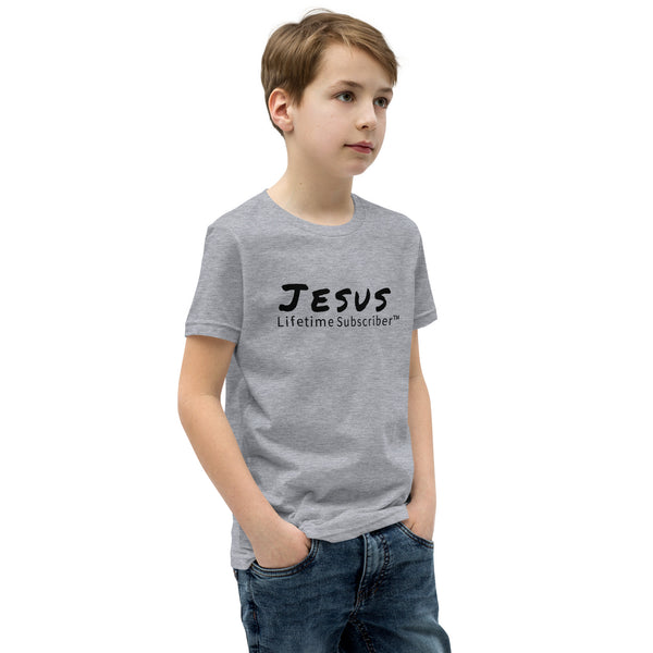 Jesus Lifetime Subscriber™ Youth Short Sleeve T-Shirt