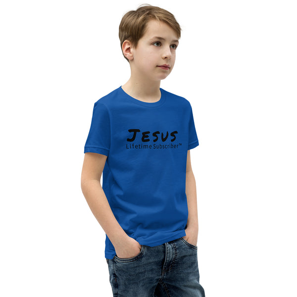 Jesus Lifetime Subscriber™ Youth Short Sleeve T-Shirt