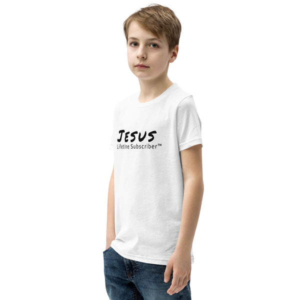 Jesus Lifetime Subscriber™ Youth Short Sleeve T-Shirt